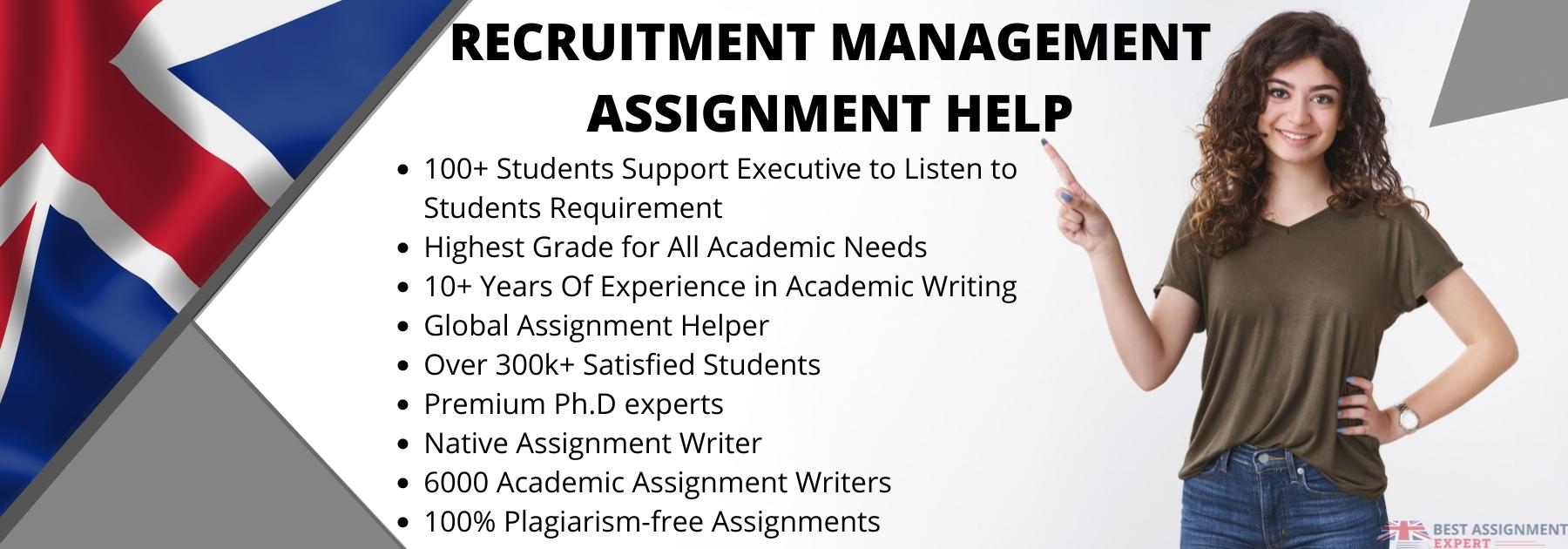Recruitment Management Assignment Help